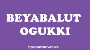 Beyabalut Ogukki